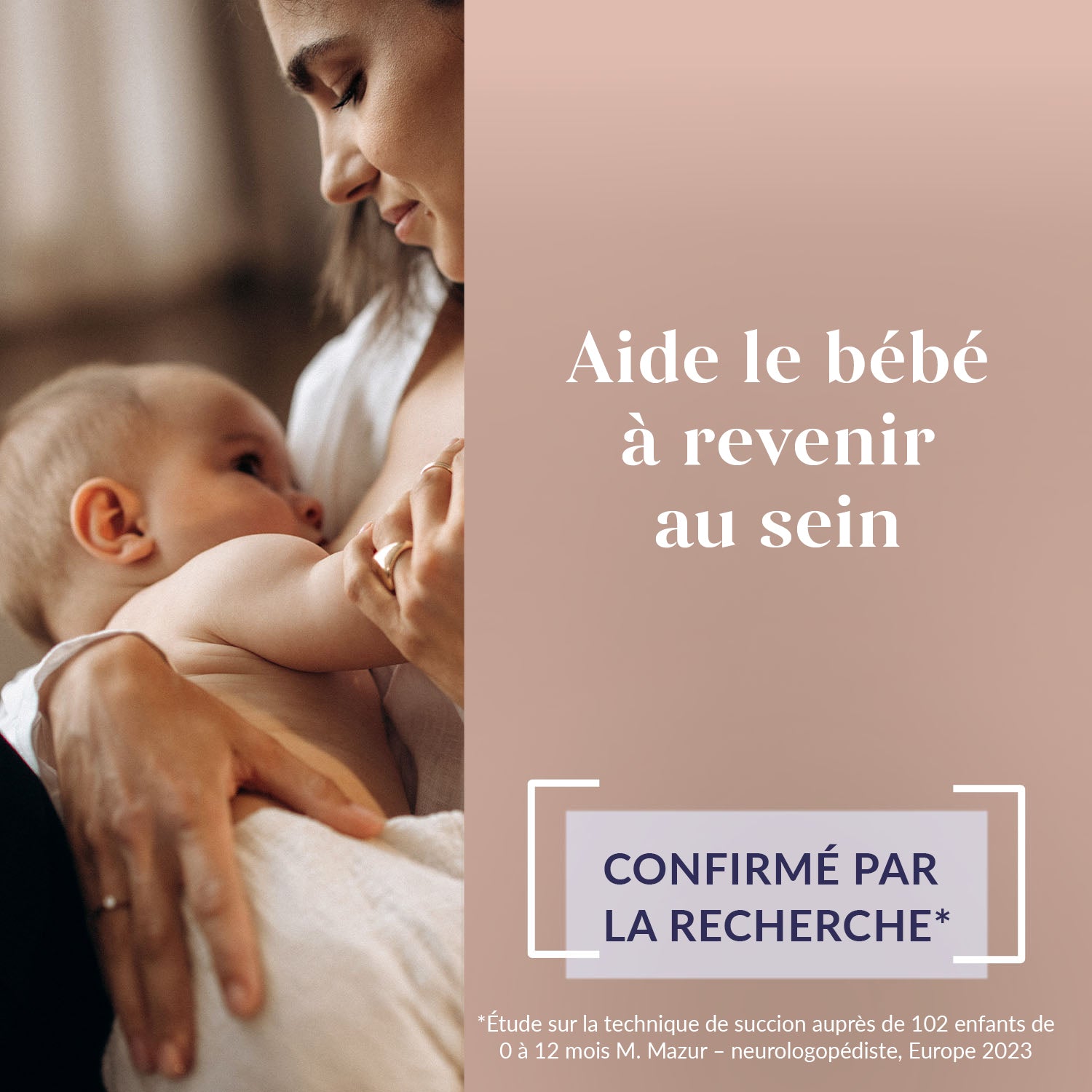 Aide le bébé à revenir au sein - biberon Mammafeel confirmé par la recherche médicale auprès de 102 enfants de 0 à 12 mois